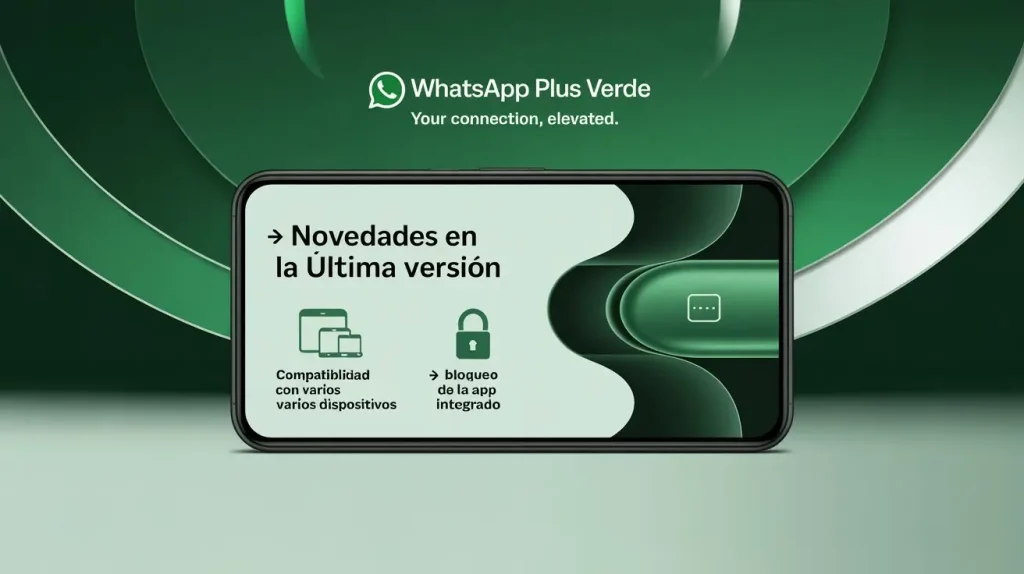 WhatsApp plus Verde New additions